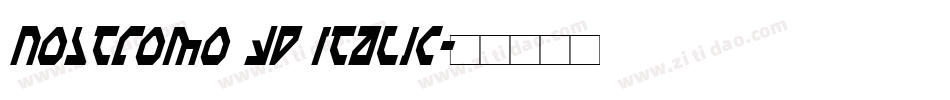 Nostromo 3D Italic字体转换
